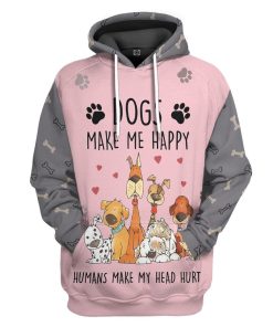 Gearhuman 3D Dogs Make Me Happy Custom Name Tshirt Hoodie Apparel GB24112 3D Apparel Hoodie S 