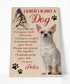 Gearhuman 3D I Know Im Just Chihuahua Custom Name Canvas GB180221 Canvas 1 Piece Non Frame M