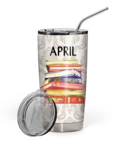 Gearhuman 3D I Love Reading April Custom Design Vacuum Insulated Tumbler GV070911 Tumbler 