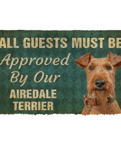 Gearhuman 3D Must Be Approved By Our Airedale Terrier Custom Doormat GW270125 Doormat Doormat S(15,8''x23,6'')