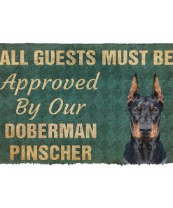 Gearhuman 3D Must Be Approved By Our Doberman Pinscher Custom Doormat GW270110 Doormat Doormat S(15,8''x23,6'')