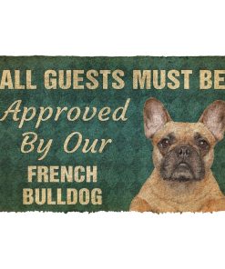 Gearhuman 3D Must Be Approved By Our French Bulldog Custom Doormat GW270126 Doormat Doormat S(15,8''x23,6'')