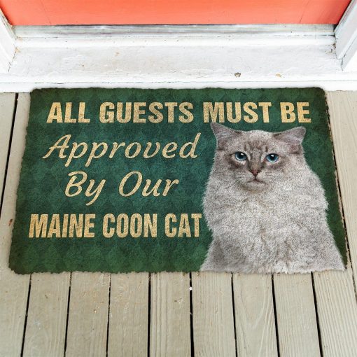 Gearhuman 3D Must Be Approved By Our Maine Coon Cat Custom Doormat GW29014 Doormat