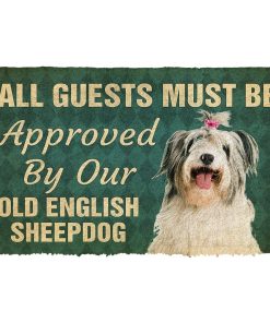 Gearhuman 3D Must Be Approved By Our Old English Sheepdog Pinscher Custom Doormat GW270113 Doormat Doormat S(15,8''x23,6'')