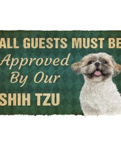 Gearhuman 3D Must Be Approved By Our Shih Tzu Custom Doormat GW270121 Doormat Doormat S(15,8''x23,6'')