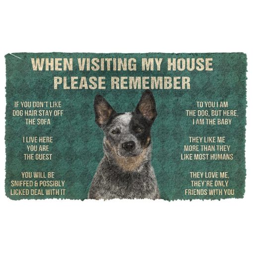 GearHuman 3D Please Remember Australian Cattle Dog's House Rules Custom Doormat GR220168 Doormat Doormat S(15,8''x23,6'')