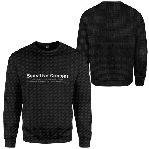 Gearhuman 3D Sensitive Content Custom Sweatshirt Apparel GQ15091 Sweatshirt
