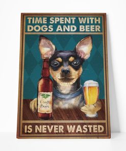 Gearhuman 3D Time Spent With Chihuahua And Beer Custom Canvas GB18026 Canvas 1 Piece Non Frame M