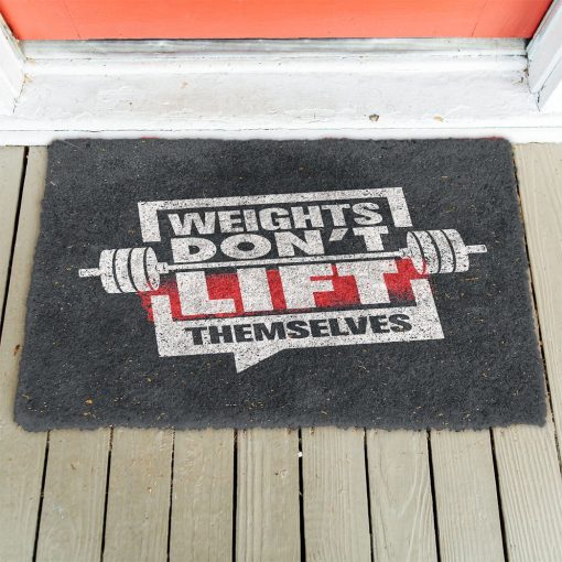 Gearhuman 3D Weight Do not Lift Themselves Gym Doormat ZK1006215 Doormat