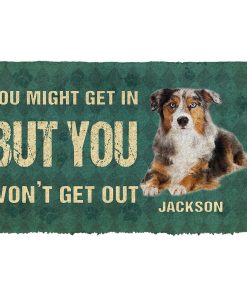 Gearhuman 3D You Might Get In But You Wont Get Out Australian Shepherds Dog Doormat GV29013 Doormat Doormat S(15,8''x23,6'')