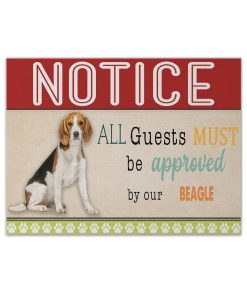 Gearhumans 3D All Guests Must Be Approved By Our Beagle Custom Canvas GW15048 Canvas 1 Piece Non Frame M