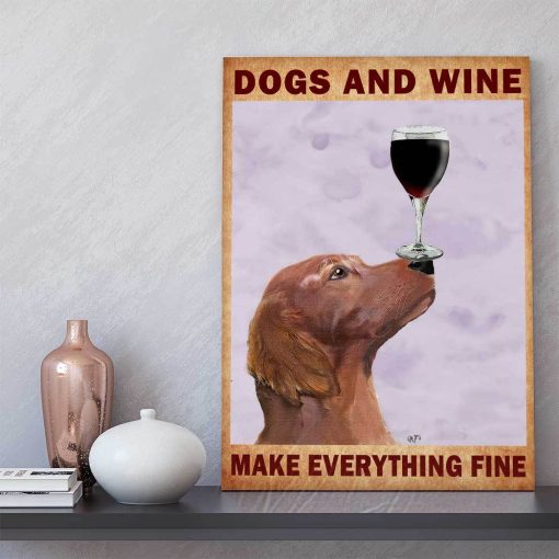 Gearhumans 3D Dogs And Wine Make Everything Fine Canvas ZK2005212 Canvas