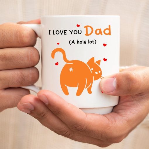 Gearhumans 3D I love You Dad A Hole Lot Cat Mug ZK1305211 Mug
