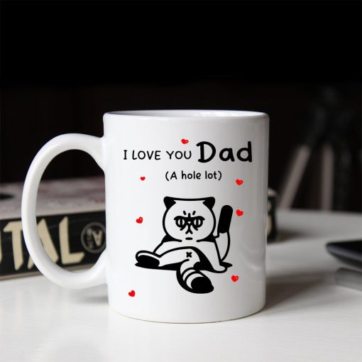 Gearhumans 3D I Love You Dad A Hole Lot Silvy Cat Mug ZK1305213 Mug