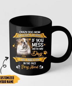 Gearhumans Gearhuman 3D Crazy Dog Mom Bulldog Custom Name Mug GV24034 Mug 11oz