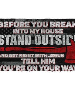 Gearhumans Gearhuman 3D Firefighter Before You Break Into My House Custom Doormat GW310331 Doormat Doormat S(15,8''x23,6'') 
