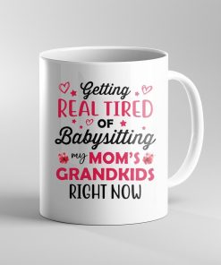 Gearhumans Gearhuman 3D Getting Real Tired Of Babysitting Mug GJ290325 Mug 11oz