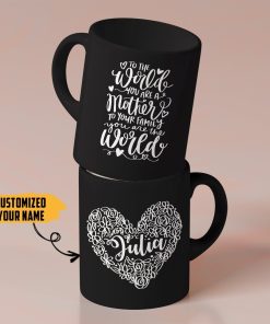 Gearhumans Gearhuman 3D Happy Mothers Day Mom You Are The World Custom Name Mug GO260315 Mug 11oz