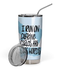 Gearhumans Gearhuman 3D I Run On Chaos Caffeine And Cuss Words Narwhal Custom Design Vacuum Insulated Tumbler GS09069 Tumbler 20oz