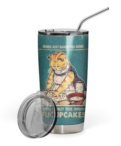 Gearhumans Gearhuman 3D Shut The Fucupcakes Mama Custom Name Design Vacuum Insulated Tumbler GV260513 Tumbler 20oz