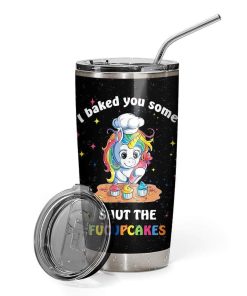 Gearhumans Gearhuman 3D Shut The Fucupcakes Unicorn Custom Name Design Vacuum Insulated Tumbler GV26054 Tumbler 20oz