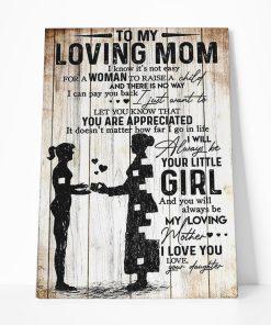 Gearhumans Gearhuman 3D To My Mom You Will Always Be My Loving Mother Poster Canvas GH290315 Canvas 1 Piece Non Frame M