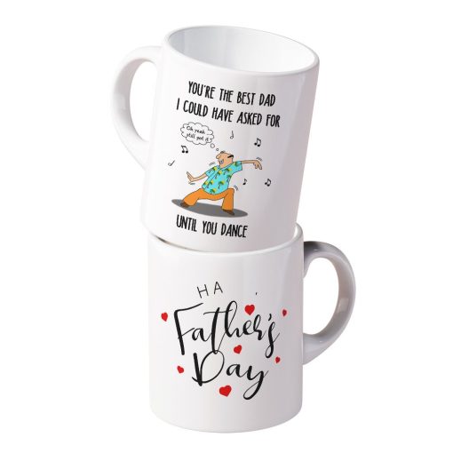 Gearhumans Gearhumsn 3D You are The Best Dad I Could Have Asked For Until You Dance Mug ZK1405215 Mug 11oz