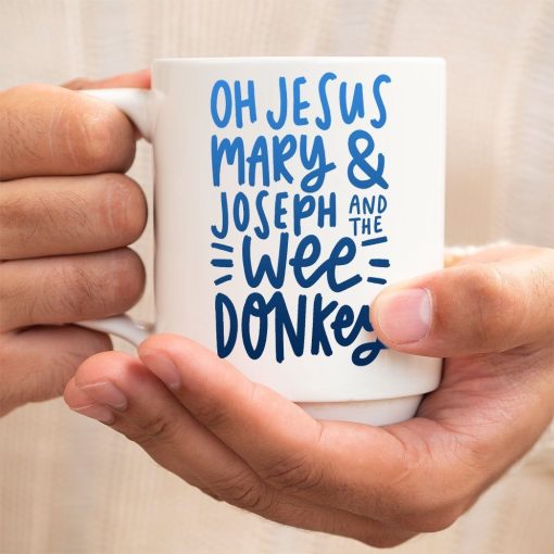 Gearhumans Oh Jesus Mary and Joseph And The Wee Donkey 3D Mug ZK1105211 Mug