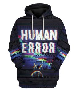 Human Error Custom T-Shirts Hoodies Apparel HD-TA1601204 3D Custom Fleece Hoodies Hoodie S 