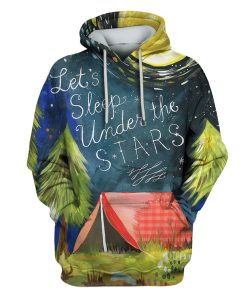 Let's sleep under the stars Custom T-shirt - Hoodies Apparel HD-GH110638 3D Custom Fleece Hoodies Hoodie S