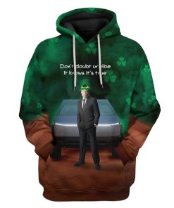 St Patrick Fast Cybertruck Elon Musk DonŸ??t Doubt ur Vibe Custom T-Shirts Hoodies Apparel HD-AT0402204 3D Custom Fleece Hoodies Hoodie S 
