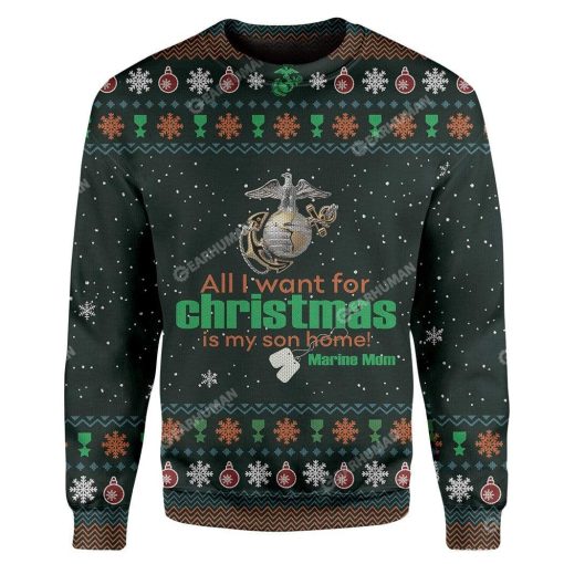 Ugly All I Want For Christmas Is My Son Home Custom Sweater Apparel HD-DT19111902 Ugly Christmas Sweater Long Sleeve S