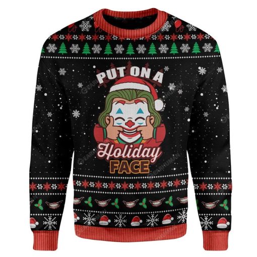Ugly Christmas Put on a Holiday Face Sweater Apparel HD-QM2611196 3D Custom Fleece Hoodies Long Sleeve S