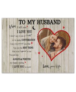 Gearhumans 3D To My Husband You Are The Best Thing Custom Photo Custom Name Canvas
