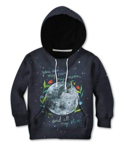 You are my sun my moon and all my stars Custom Hoodies T-shirt Apparel HD-GH1106107K kid 3D apparel Kid Hoodie S/6-8